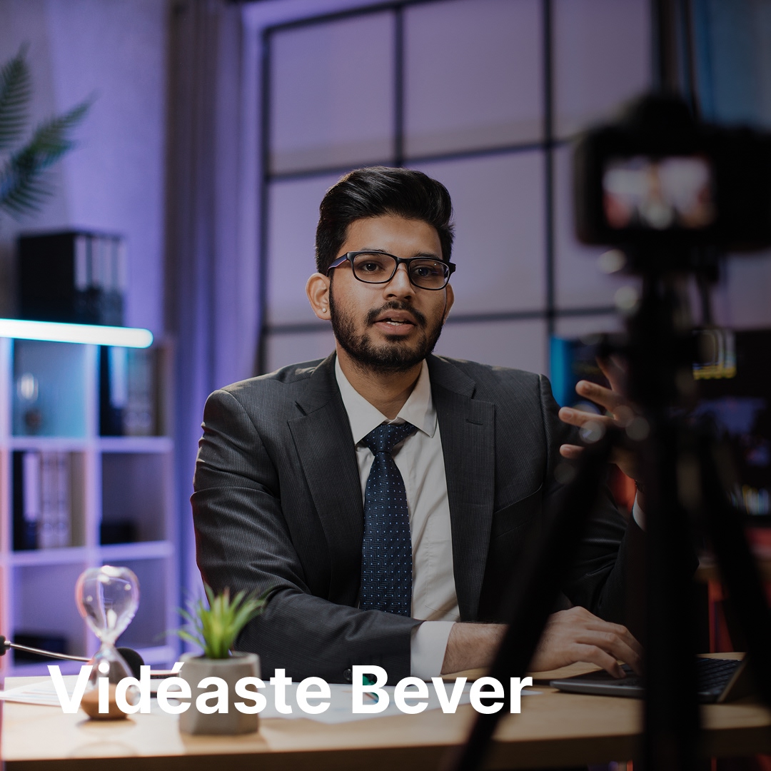 vidéaste Bever