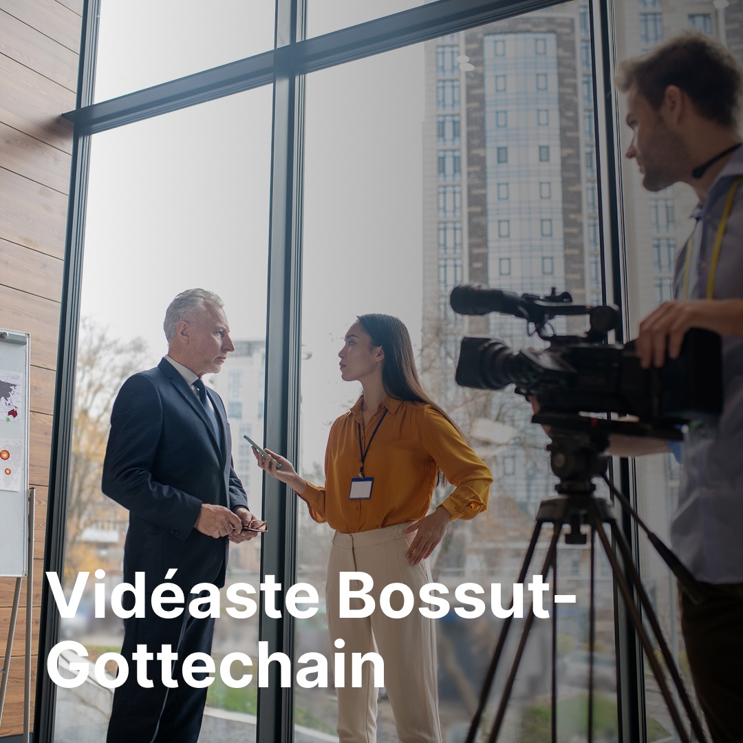 vidéaste Bossut-Gottechain