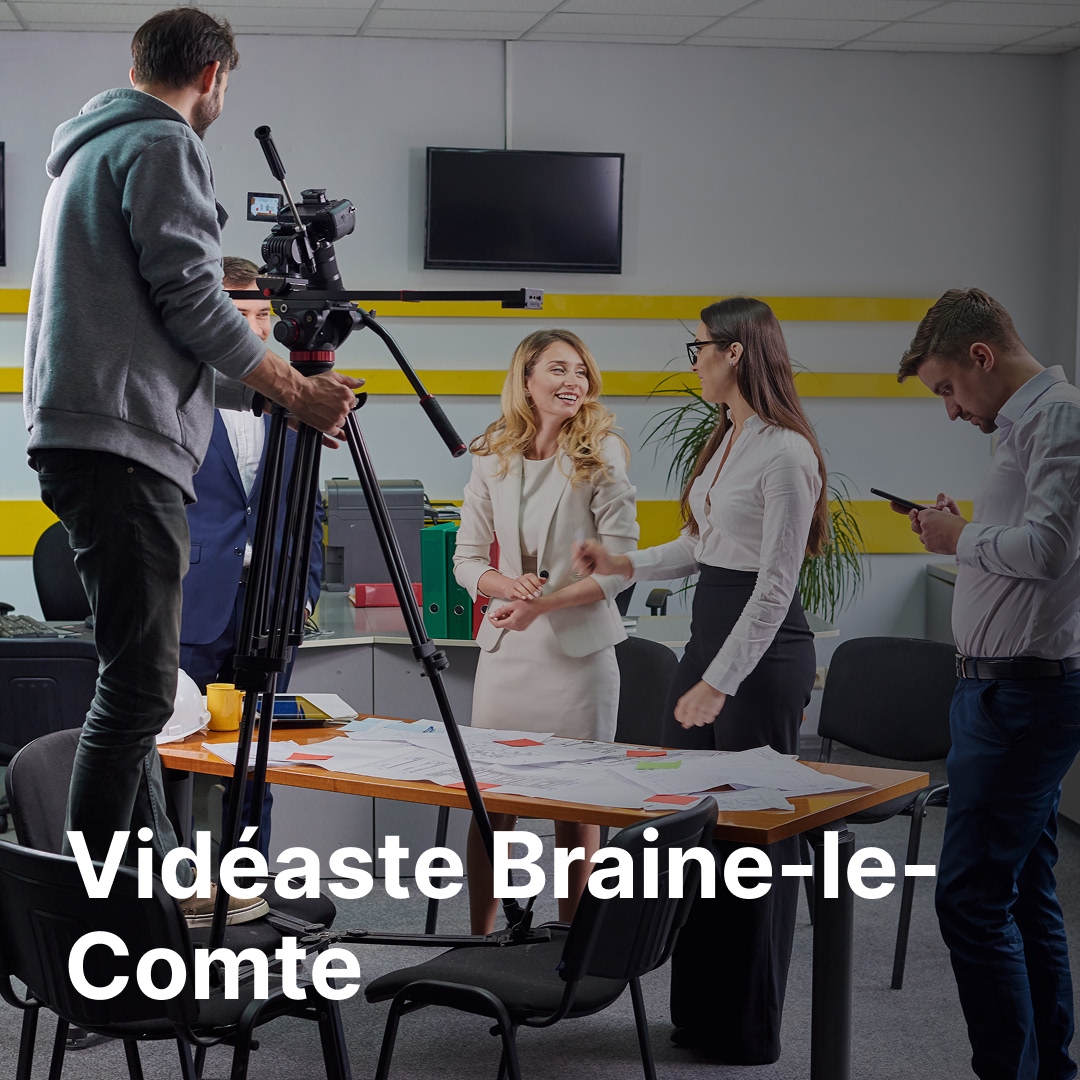 vidéaste Braine-le-Comte
