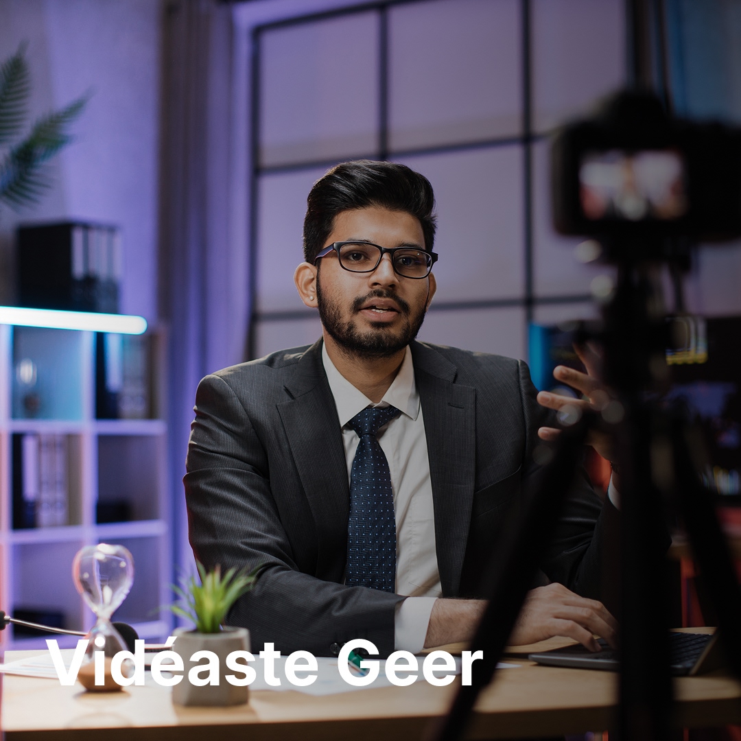 vidéaste Geer