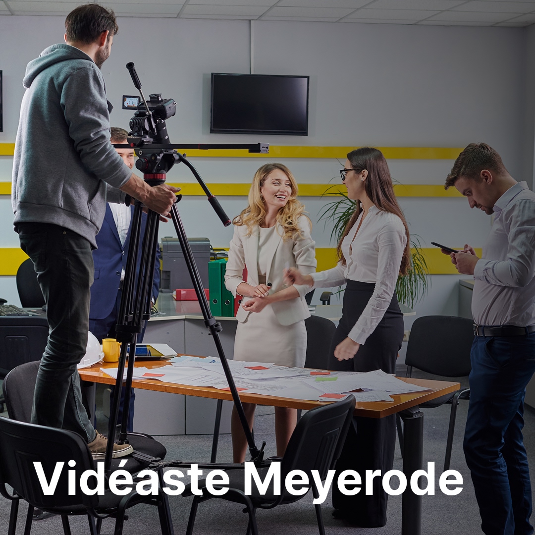 vidéaste Meyerode