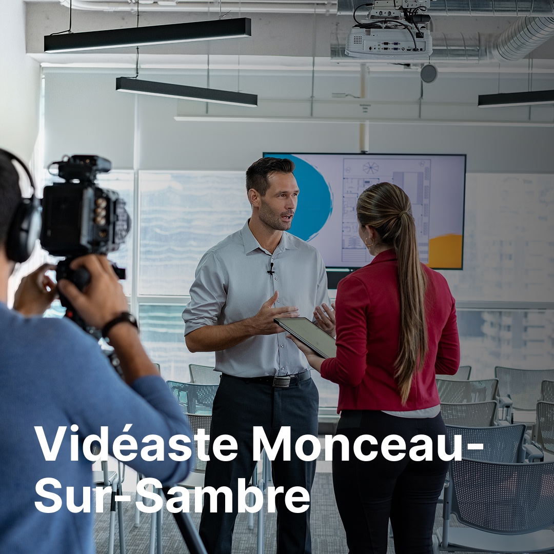 vidéaste Monceau-Sur-Sambre