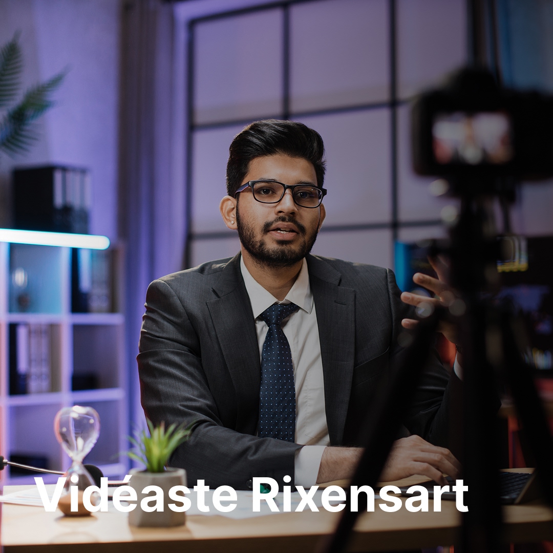 vidéaste Rixensart