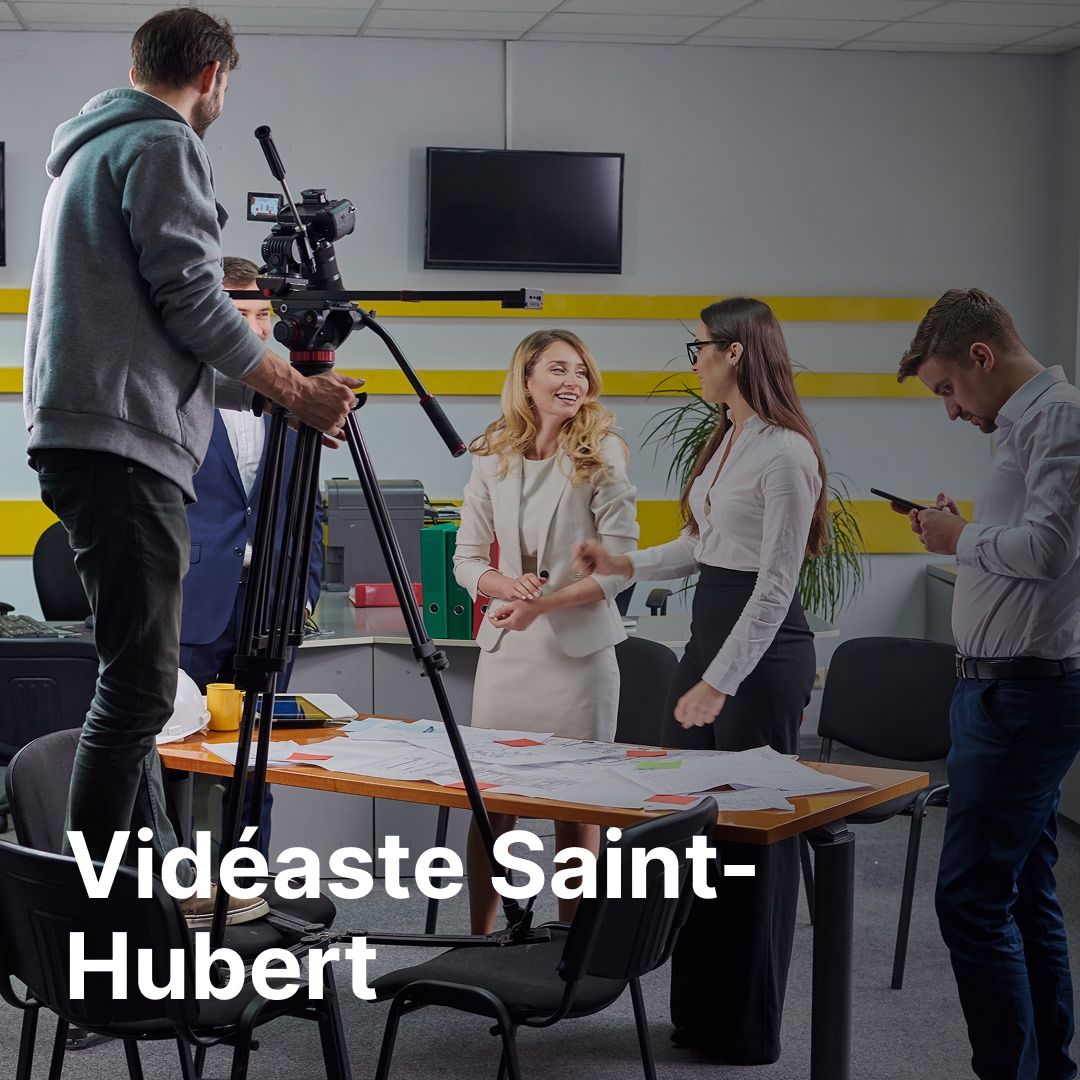 vidéaste Saint-Hubert
