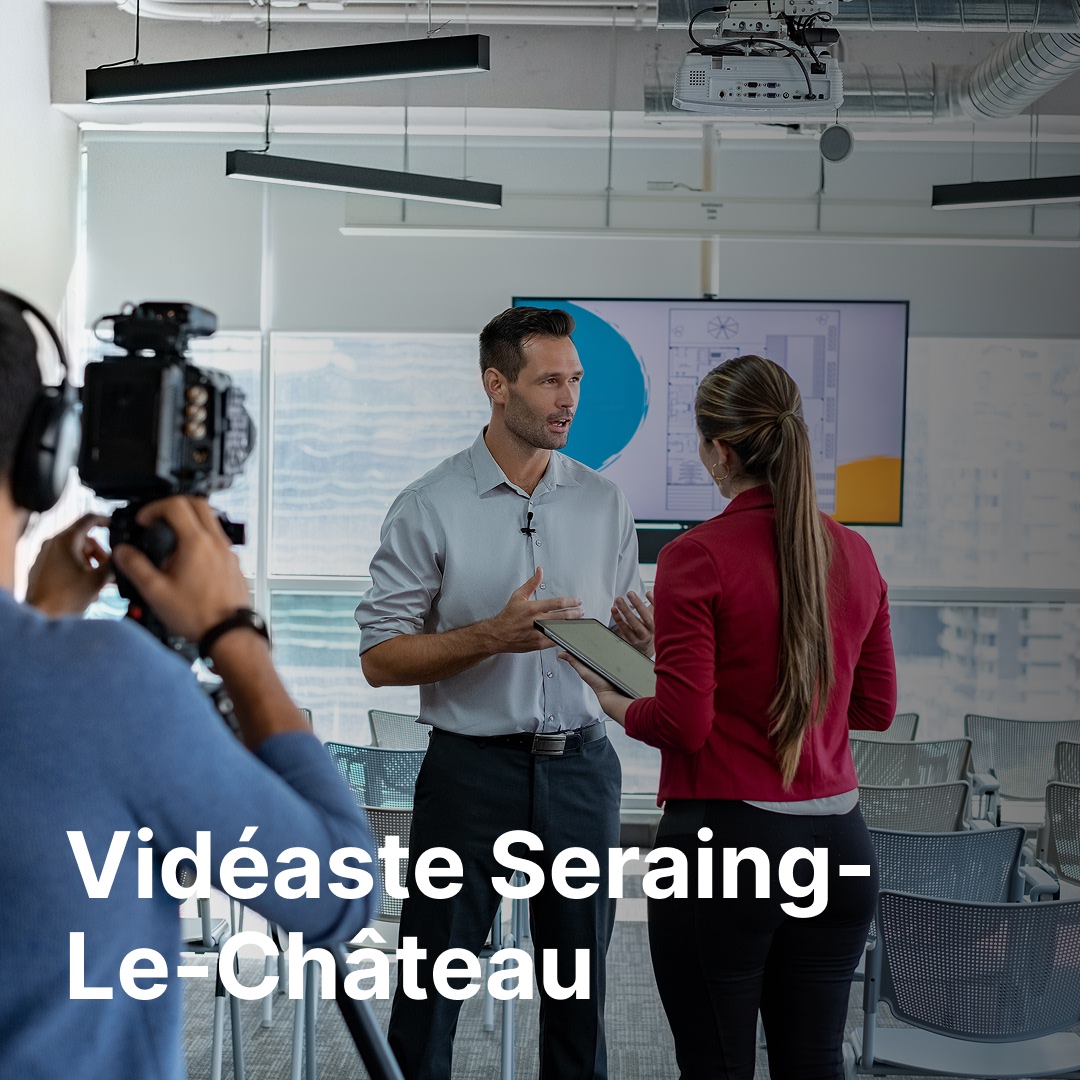 vidéaste Seraing-Le-Château
