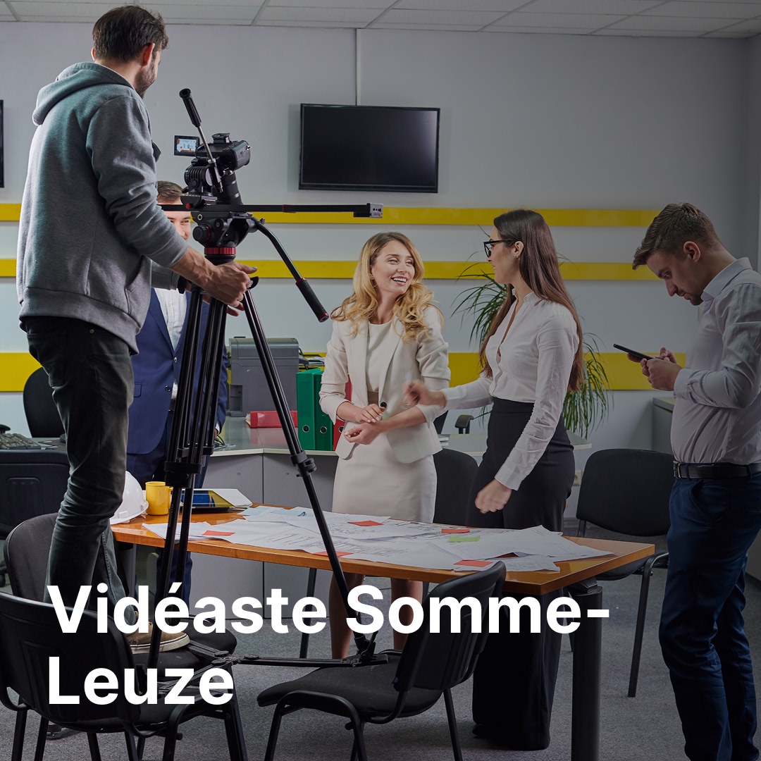 vidéaste Somme-Leuze