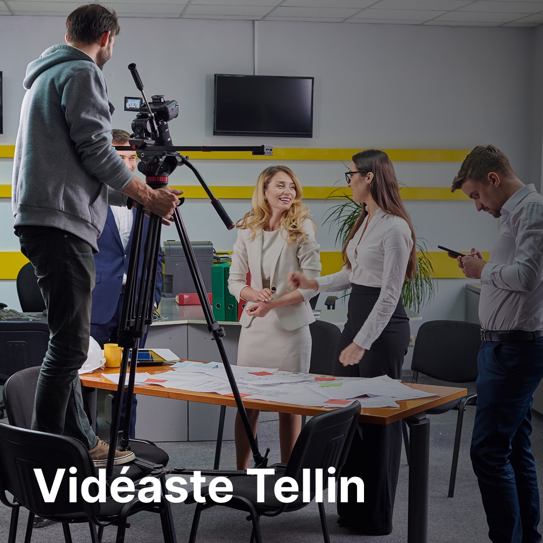 vidéaste Tellin